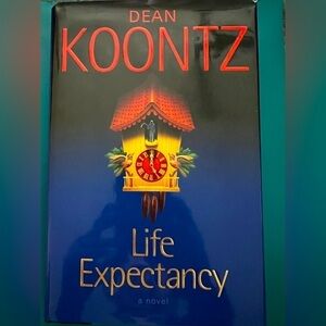 Life Expectancy by Dean Koontz (Hardcover)